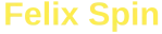 Felixspin